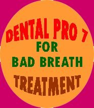 DentalPro7 Bad Breath Treatment